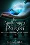 [Glass and Steele 03] • The Apothecary's Poison (Glass and Steele Book 3)